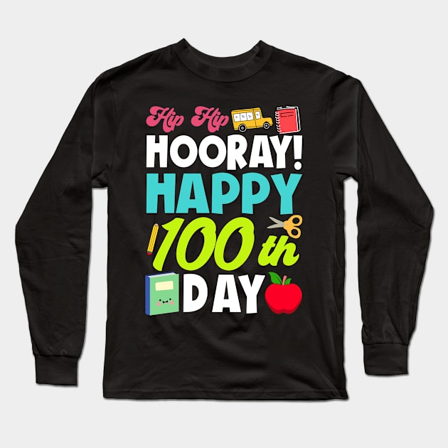 Happy 100th Day of School Teachers Kids 100 Days Smarter Long Sleeve T-Shirt by uglygiftideas